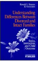Understanding Differences Between Divorced and Intact Families
