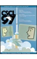 Proceedings of Computer Support for Collaborative Learning '97 (Cscl '97)