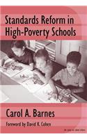 Standards Reform in High-poverty Schools
