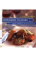 Sephardic Flavours: Jewish Cooking of the Mediterranean