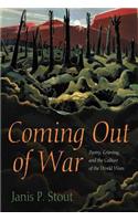 Coming Out of War: Poetry, Grieving, and the Culture of the World Wars