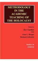 Methodology in the Academic Teaching of the Holocaust