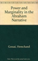 Power and Marginality in the Abraham Narrative