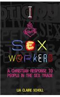 I Heart Sex Workers