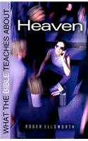 What the Bible Teaches about Heaven