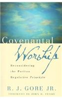 Covenantal Worship