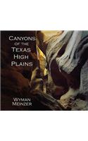Canyons of the Texas High Plains