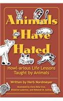 Animals I Have Hated