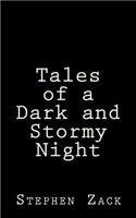 Tales of a Dark and Stormy Night