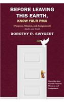 Before Leaving This Earth, Know Your Pma