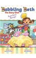 Babbling Beth The Story Chef