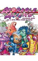 Adorable Aliens Coloring Book Volume 1