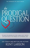 Prodigal Question