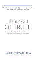 In Search of Truth