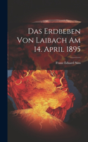 Erdbeben Von Laibach Am 14. April 1895