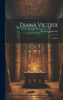 Diana Victrix