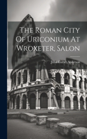 Roman City Of Uriconium At Wroxeter, Salon