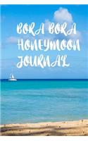 Bora Bora Honeymoon Journal