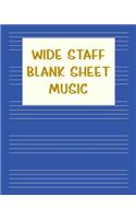 Wide Staff Blank Sheet Music