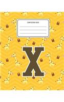 Composition Book X: Giraffe Animal Pattern Composition Book Letter X Personalized Lined Wide Rule Notebook for Boys Kids Back to School Preschool Kindergarten and Eleme