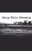 Dying While Dreaming