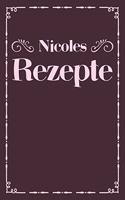 Nicoles Rezepte