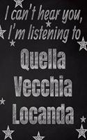 I can't hear you, I'm listening to Quella Vecchia Locanda creative writing lined notebook