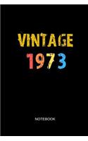 Vintage 1973 Notebook: Blank Lined Journal 6x9 - Happy Birthday 46th Anniversary 46 Years Old Party Gift Idea