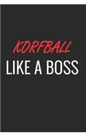 Korfball Like a Boss