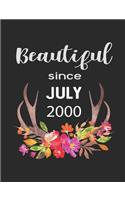 Beautiful Since July 2000