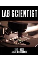 Lab Scientist 2019 - 2020 Academic Planner: An 18 Month Weekly Calendar - July 2019 - December 2020