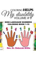 Coloring Helps My Disibility Volume # 3