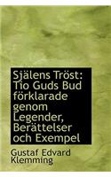 Sj Lens Tr St: Tio Guds Bud F Rklarade Genom Legender, Ber Ttelser Och Exempel