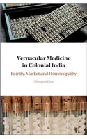 Vernacular Medicine in Colonial India