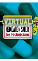Virtual Medication Safety for Technicians CD-ROM