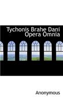 Tychonis Brahe Dani Opera Omnia