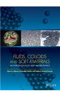 Fluids, Colloids and Soft Materials