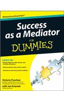 Success as a Mediator for Dummies