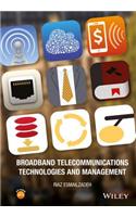 Broadband Telecommunications Technologies and Management