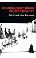 Eastern European Theatre After the Iron Curtain