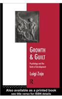 Growth and Guilt