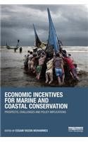 Economic Incentives for Marine and Coastal Conservation