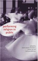 Performing Religion in Public