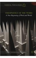 Theopoetics of the Word