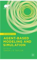 Agent-Based Modeling and Simulation