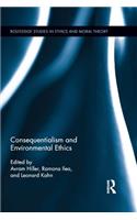 Consequentialism and Environmental Ethics