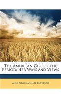 American Girl of the Period