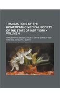 Transactions of the Hom Opathic Medical Society of the State of New York (Volume 6)