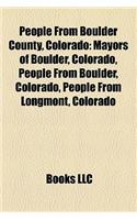 People from Boulder County, Colorado