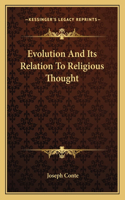 Evolution and Its Relation to Religious Thought